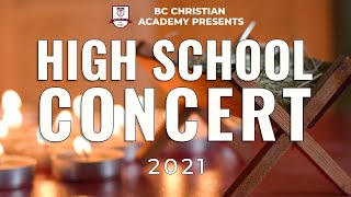 2021 BCCA Christmas Concert: High School Concert