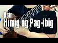 Himig ng Pag-ibig - Asin | Guitar Instrumental