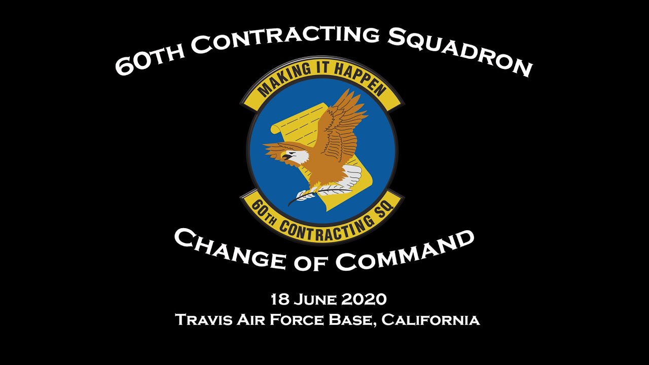 60 Contracting Squadron  Change of Command