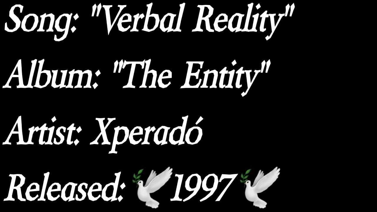 Xperadó - Verbal Reality (Lyrics)*EXPLICIT - YouTube