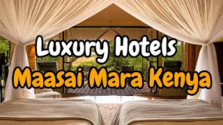 Luxury hotels in Maasai Mara kenya | Ethan Reed