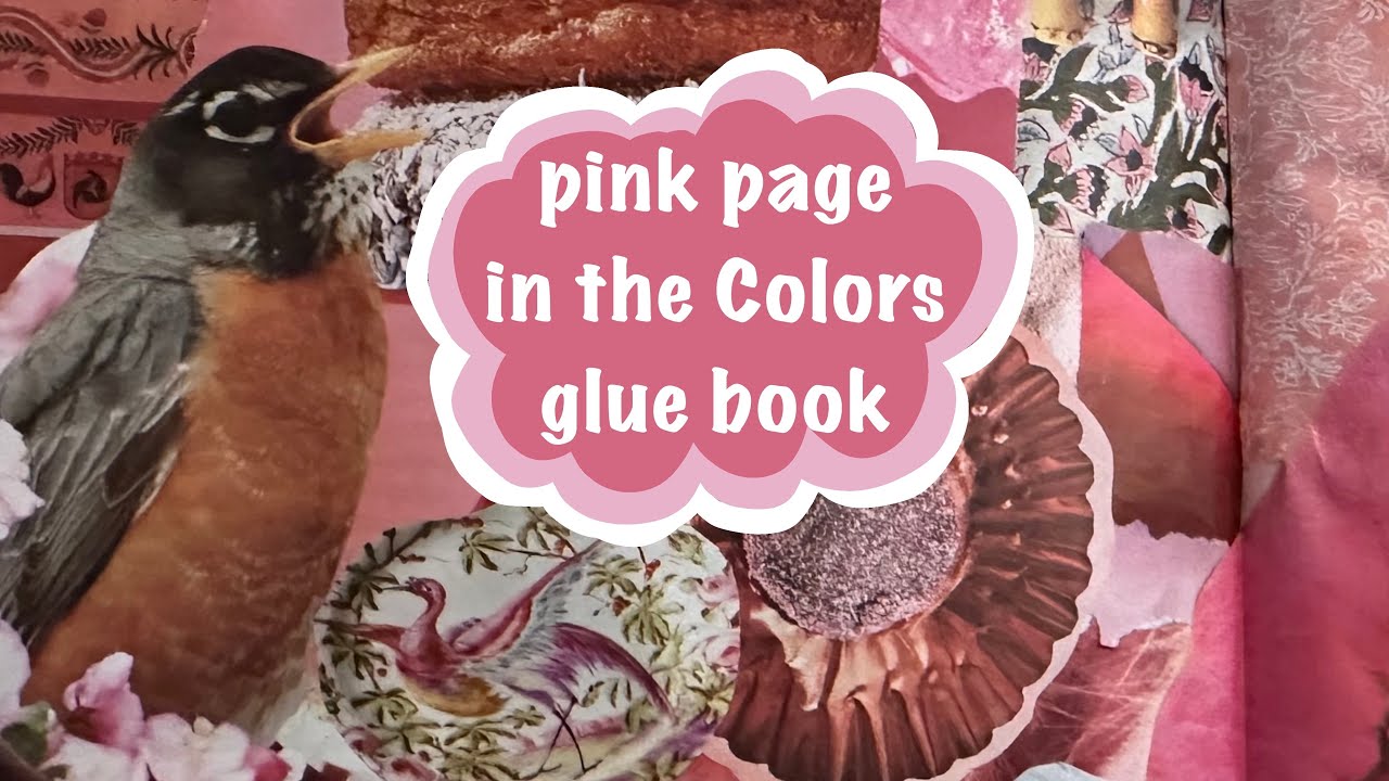 who is this hotel for? creating a pink page in the Colors glue book! 