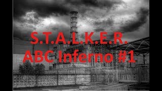 S.T.A.L.K.E.R. ABC Inferno #1