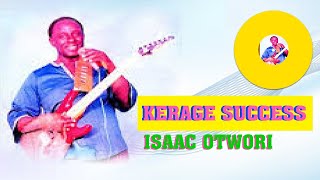 Isaac Otwori Kabeni Omorugi, Abarugi Bakonganya Naende Bairana Kerage Success