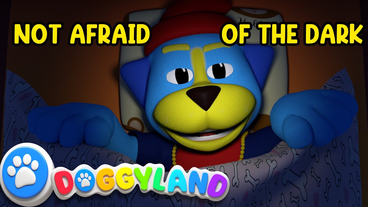 I'm Not Afraid Of The Dark | Doggyland Kids Songs & Nursery Rhymes by Snoop Dogg
