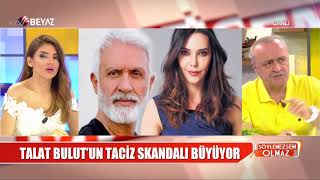 Talat Bulut hakkında korkunç iddialar!
