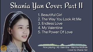 SHANIA YAN COVER MUSIC PART II | MY VALENTINE | LAGU PENGHANTAR TIDUR