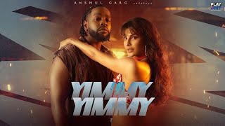 Yimmy Yimmy - Tayc | Shreya Ghoshal |Jacqueline Fernandez | Rajat N | Rana |Nyadjiko | Anshul Garg