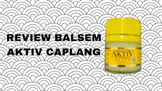 Review Balsem Aktiv Caplang panas dan enak