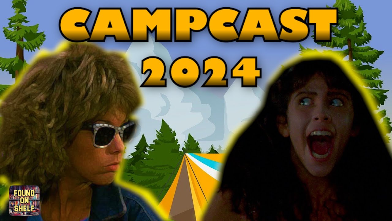 Campcast 2024 : SLEEPAWAY CAMP 3 TEENAGE WASTELAND