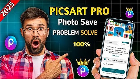 📸 PicsArt Save Error Fixed | PicsArt Photo Save Problem 2025 Solution