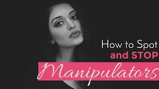How To Spot And Stop Manipulators