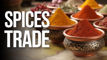 Spices That Changed the World: Ancient Trade Routes & Flavors | Cultural Heritage