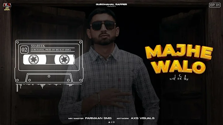 GurChahal : Shareek (Official Audio)| Majhe Walo | Latest Punjabi Rap 2021