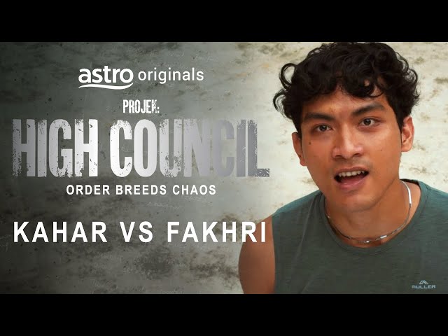 PROJEK: HIGH COUNCIL | CUT SCENE KAHAR VS FAKHRI class=