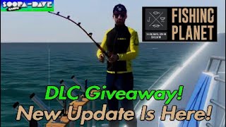 New Update/DLC Giveaway Fishing Planet