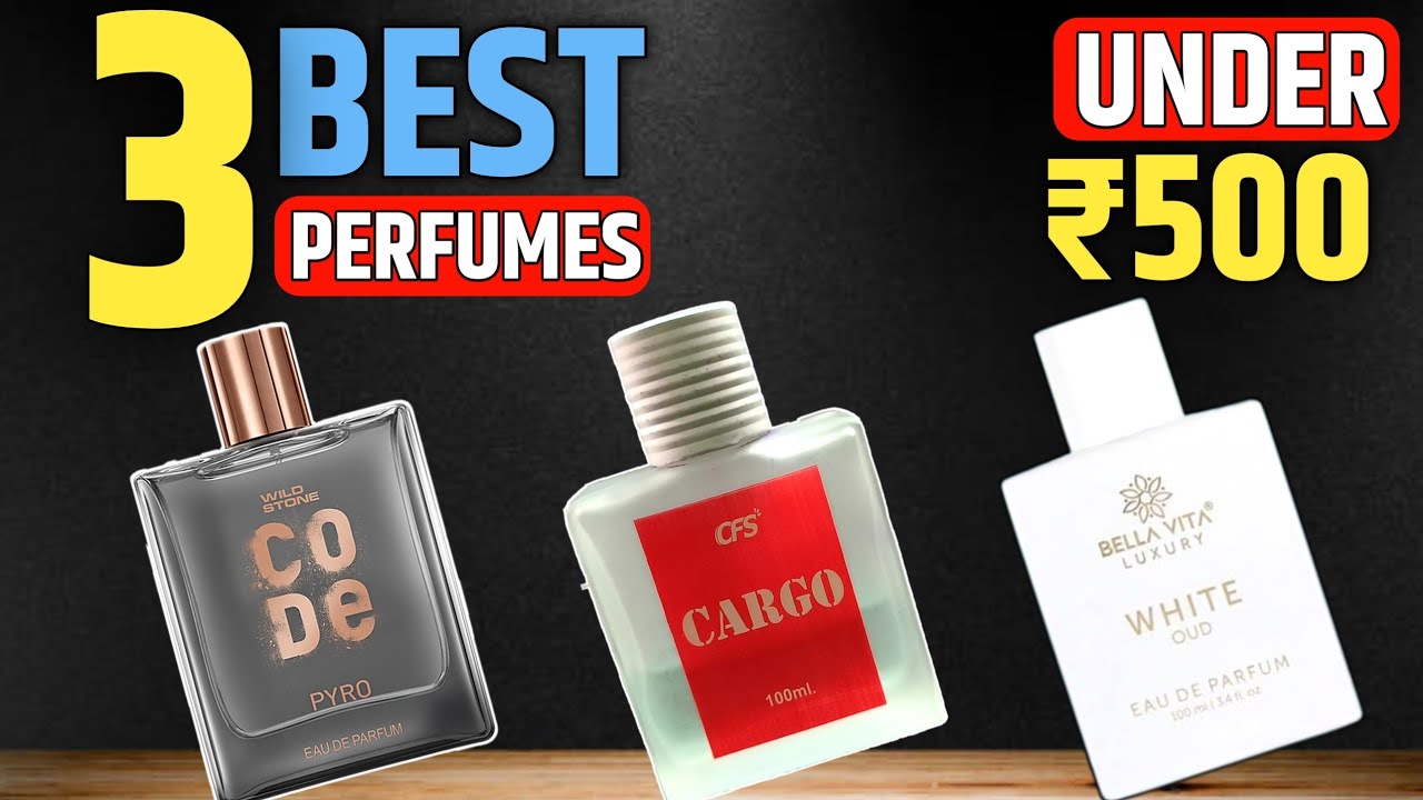 3 best perfume under 500 | best budget perfume | review zone