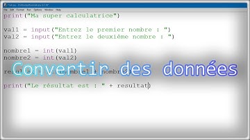 [Apprendre à programmer avec Python] Convertir des données et manipuler des chaînes de caractères