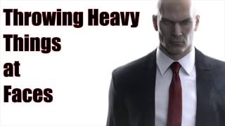 Hitman - Throwing Things