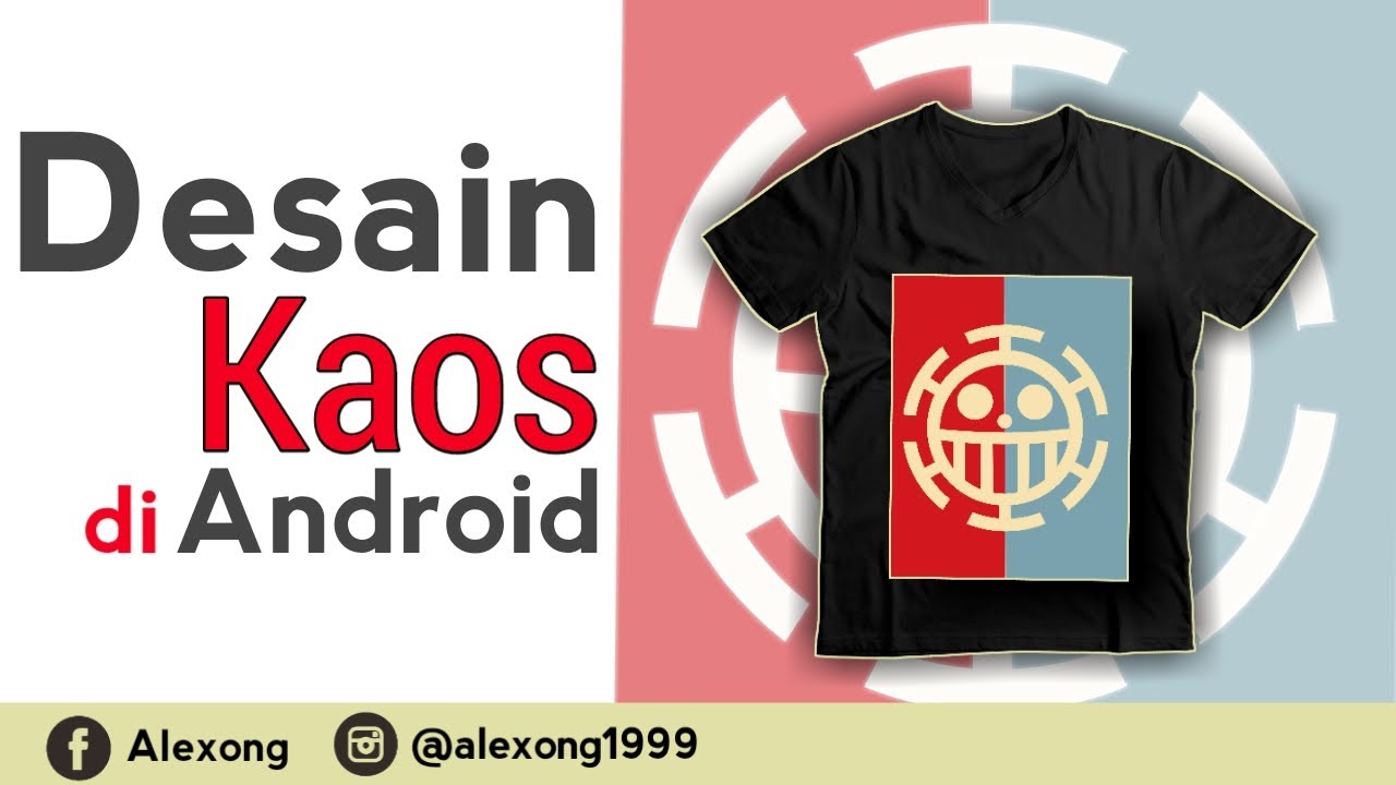 Download Tutorial desain kaos di android / cara membuat desain kaos ...