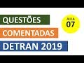 SIMULADO DETRAN QUESTÕES 2019 - AULA 07 #SimuladoLegTransito #Detran2019