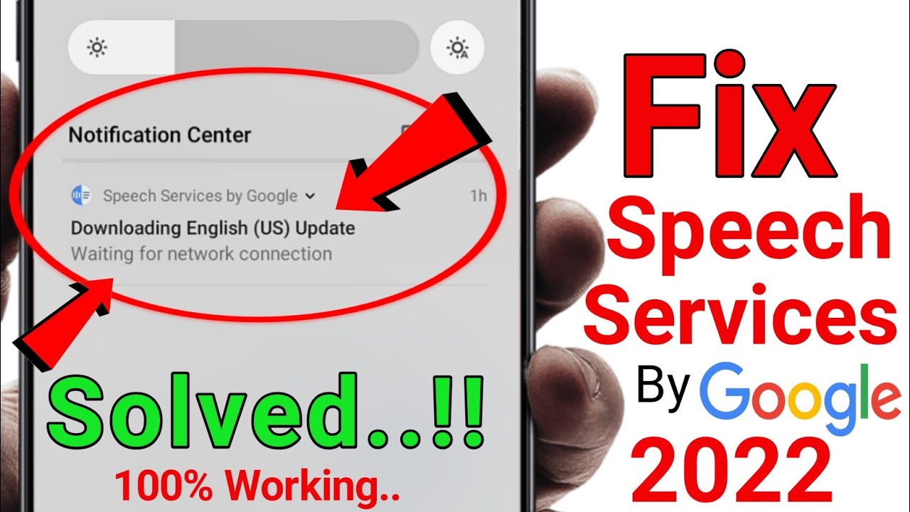 Fix: Speech Service by Google Waiting for Network connection,Speech Service by Google update problem