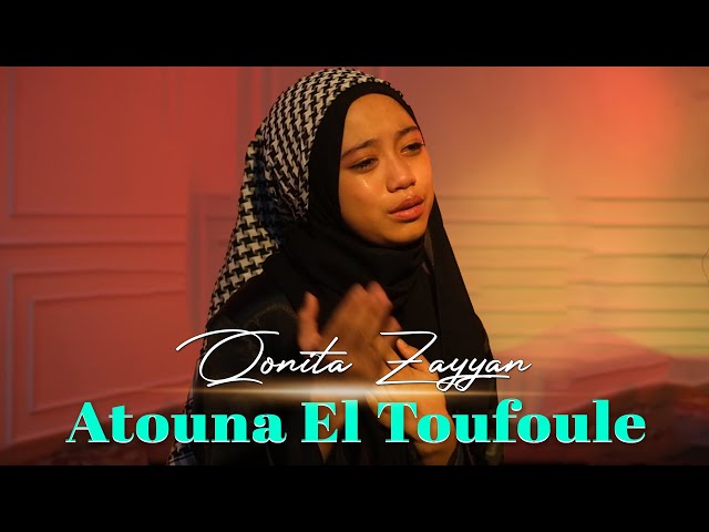 ATOUNA EL TOUFOULE | COVER BY QONITA ZAYYAN class=