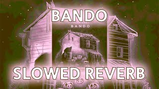 PIGGY BAND - BANDO (slowed reverb prohladny remix)