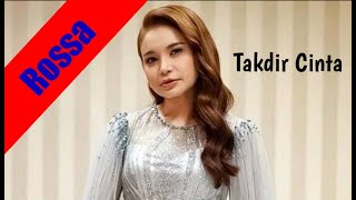 Tadir cinta ||  Rossa