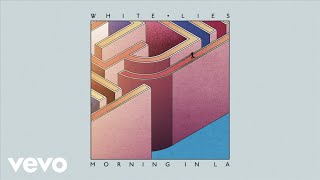 Video voorbeeld van "White Lies - Morning In LA (Official Audio)"