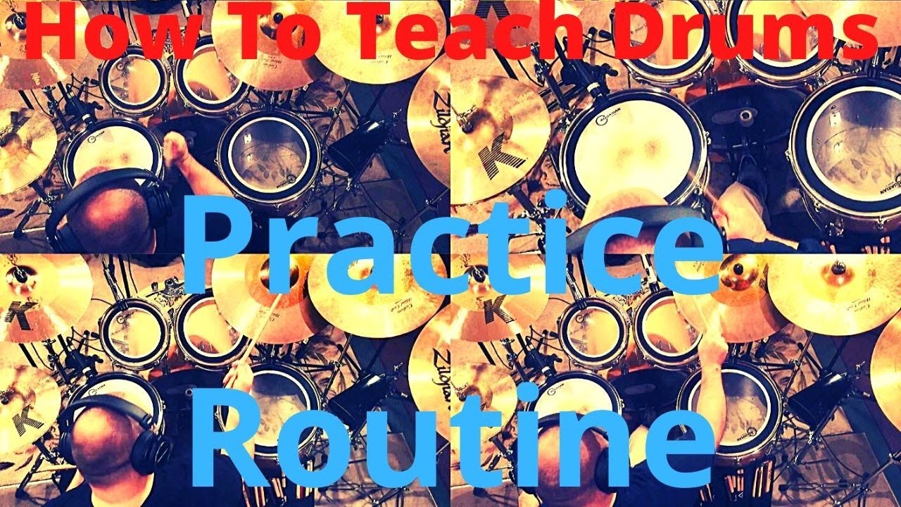 How To Teach Drums Practice Routine YouTube