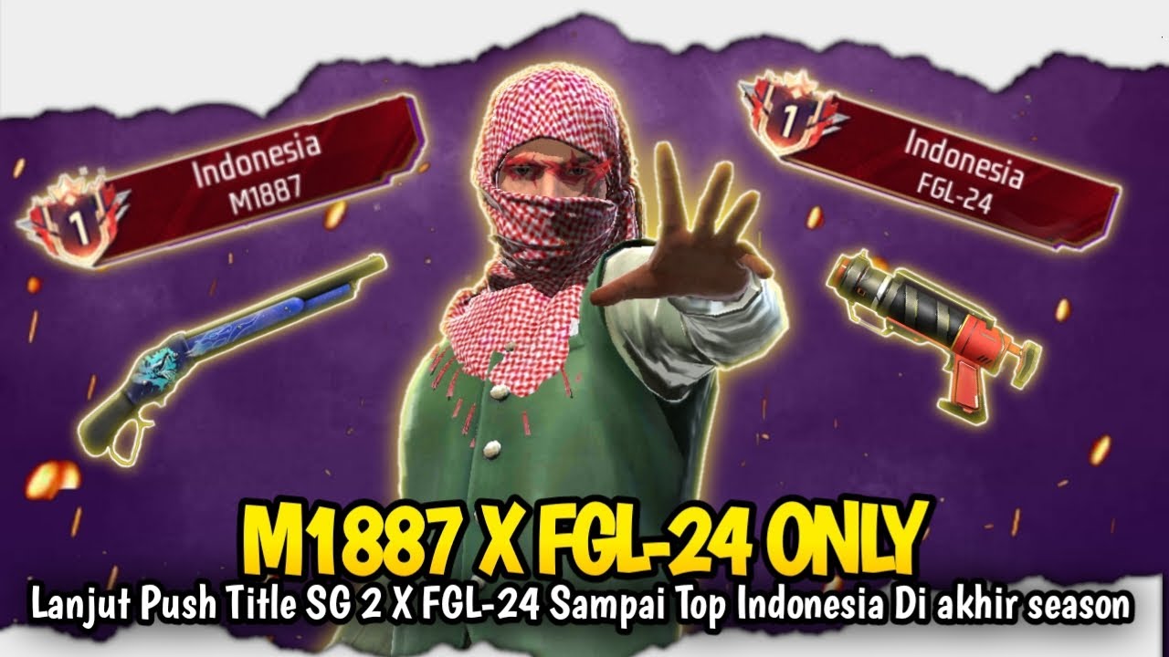 Lanjut Push Title M1887 Sama FGL-24 Di Akhir Season Sampai Top Indonesia - BR Ranked