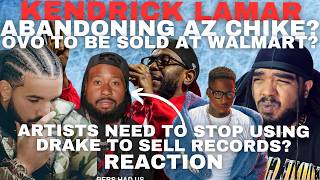Kendrick Lamar ABANDONING Az Chike? Needs To HELP MORE Artists, Stans SPIRALING & OVO At Walmart?!
