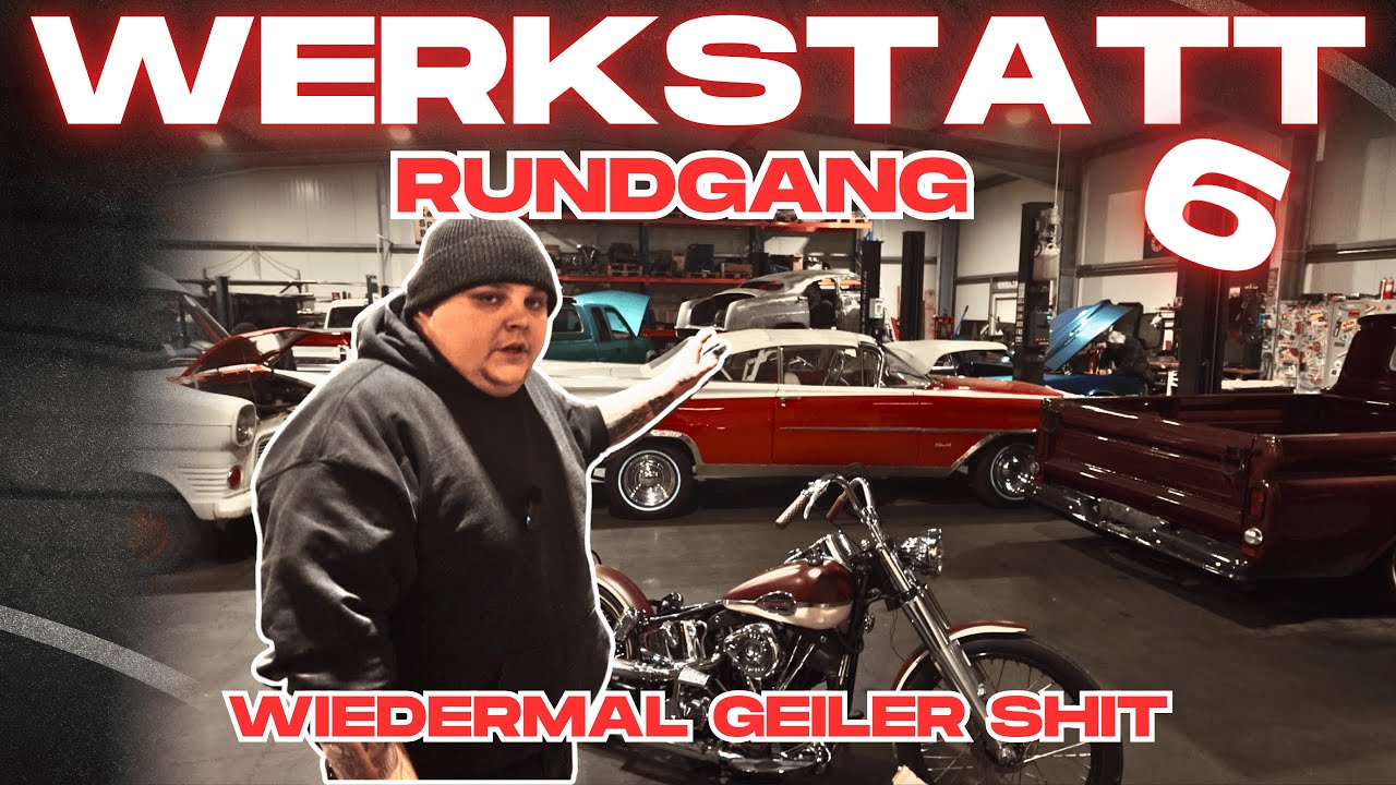 WERKSTATT RUNDGANG 6 ! GEILE PROJEKTE - FAHRZEUGANLIEFERUNG HARLEY DAVIDSON, FORD, CHEVY CST 10 UVM.