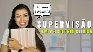 SUPERVISÃO em PSICOLOGIA: Estudantes e recém formados ASSISTAM !