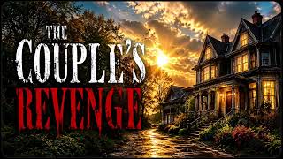 The Couple's Revenge - Thriller & Suspense