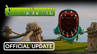 Chompy Party | Official Updates and Anouncements!
