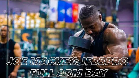 JOE MACKEY: IFBBPRO HOW TO GROW 23" ARMS!?