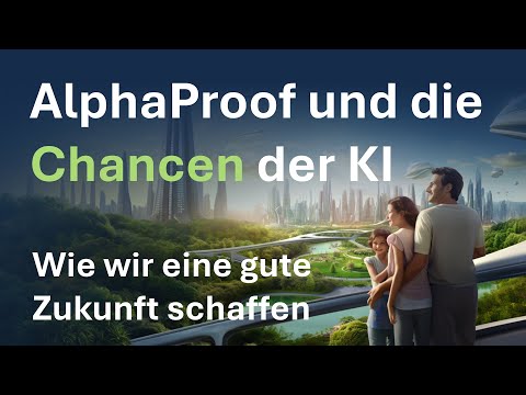AlphaProof und die Chancen der KI