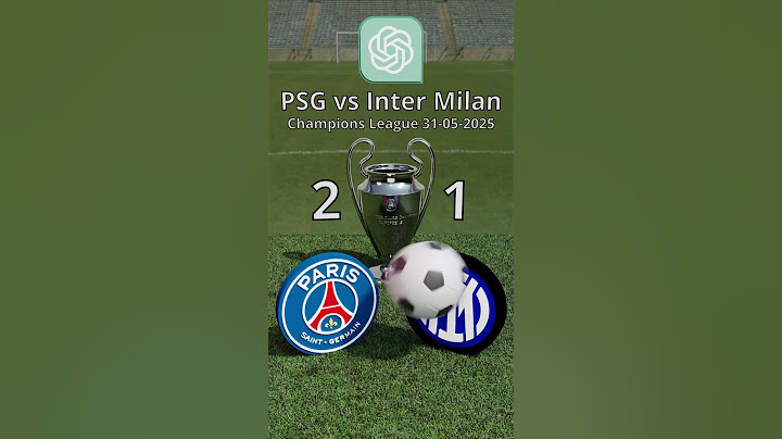PSG vs Inter Milan | 2025-05-31 | Champions League | ChatGPT Prediction