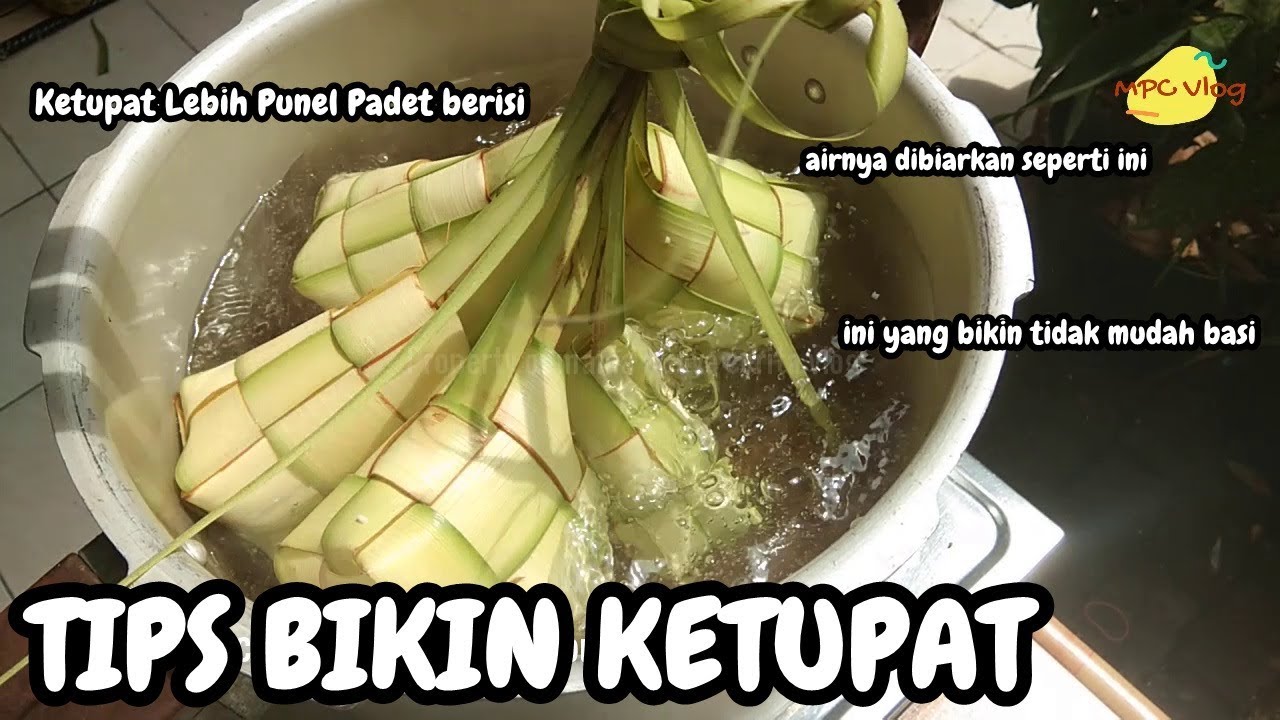 Gak Mudah Basi Bikin Sendiri Ketupat Yang Lembut Padat Berisi Dan Tahan Lama Youtube