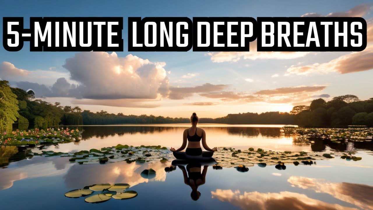 Breathe In & Out: 5-Minute Guided Meditation with Long Deep Breaths ...
