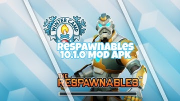Respawnables 10.1.0 Mod Apk And Obb| respawnables v10.1.0 mod apk and obb all bundles open