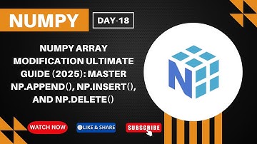 NumPy Array Modification ULTIMATE Guide (2025): Master np.append(), np.insert(), and np.delete()