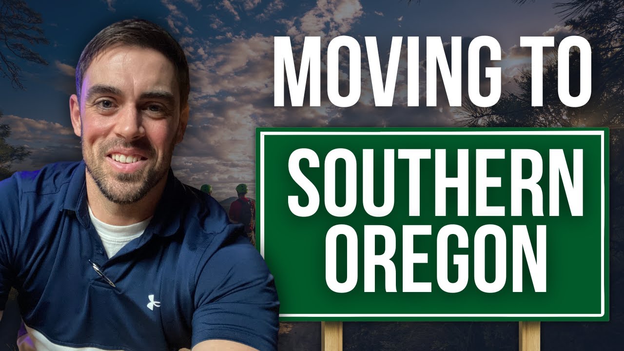 5 Things you NEED to Know Before Moving to Southern Oregon YouTube