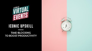Time-Blocking to Boost Productivity
