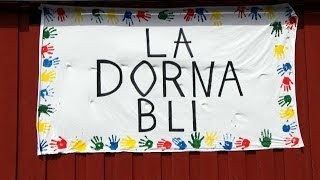 La Dorna bli!