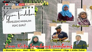 KAJIAN TINDAKAN, PENYELESAI MASALAH PdPc GURU?