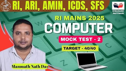 🚀 Computer Mock Test 2🔥 | 40/40 Target MCQs for OSSSC RI, ARI, AMIN, ICDS & SFS Mains 2025