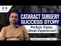 "Cataract Surgery Success Story | Patient Testimonial Centre for Sight Surat | Dr. Paresh M Vaidya